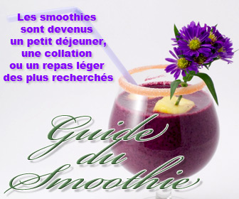 Conseils et recettes de smoothies